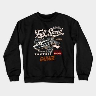 Full Speed Custom Shop Garage racing team Crewneck Sweatshirt